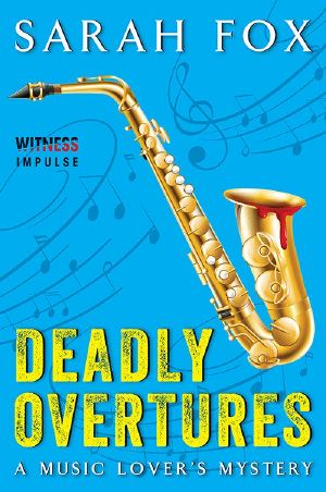 [Music Lover’s Mystery 03] • Deadly Overtures · A Music Lover's Mystery